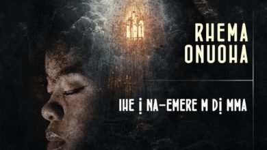 Rhema Onuoha - Ihe inemerem di mma
