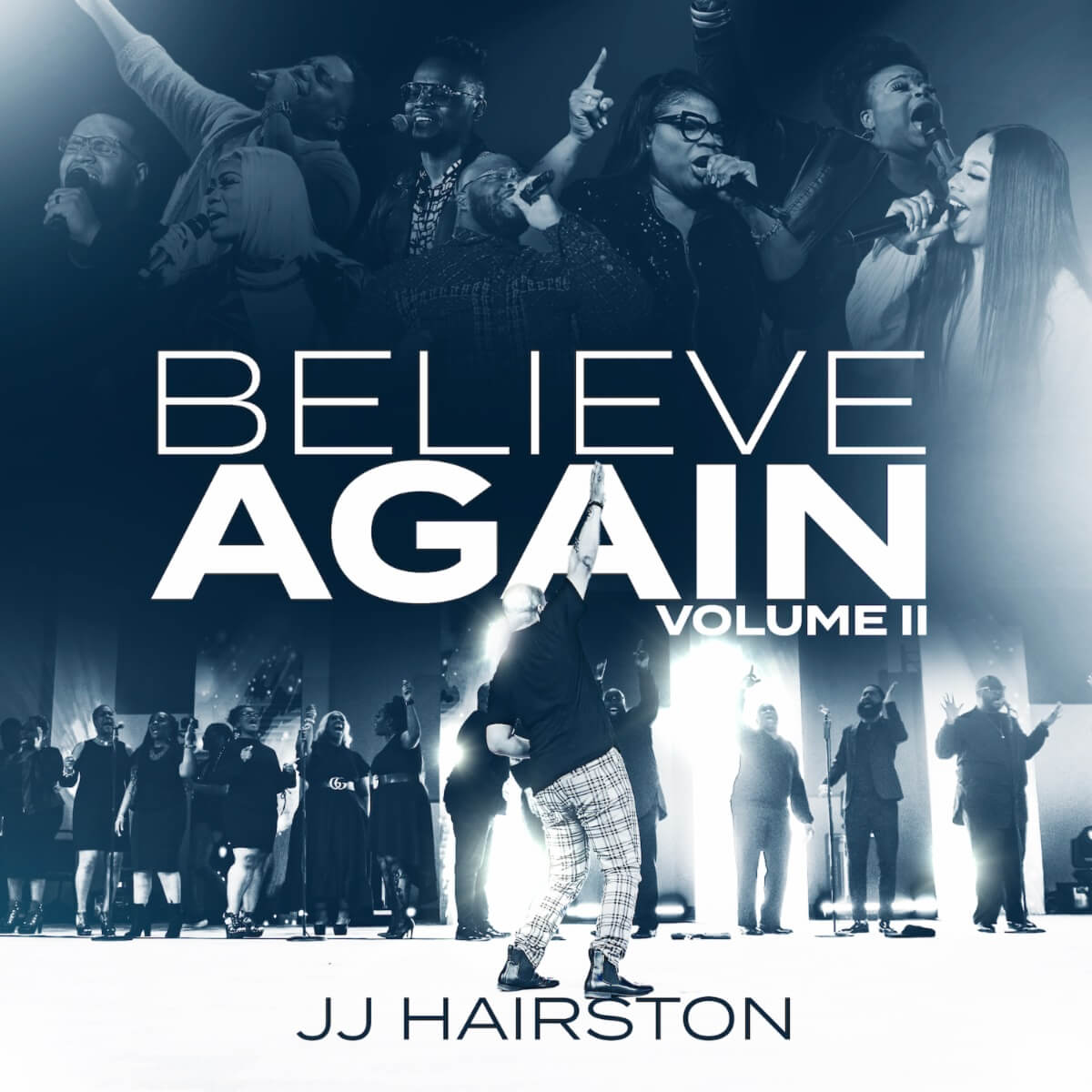 JJ Hairston-Believe Again Volume II