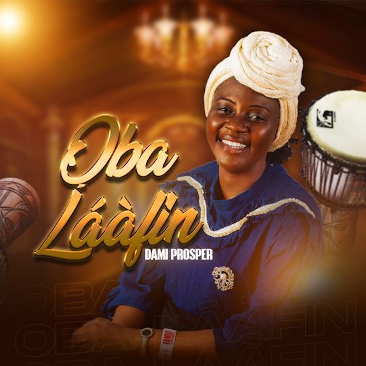 Oba Laafin - Dami Prosper