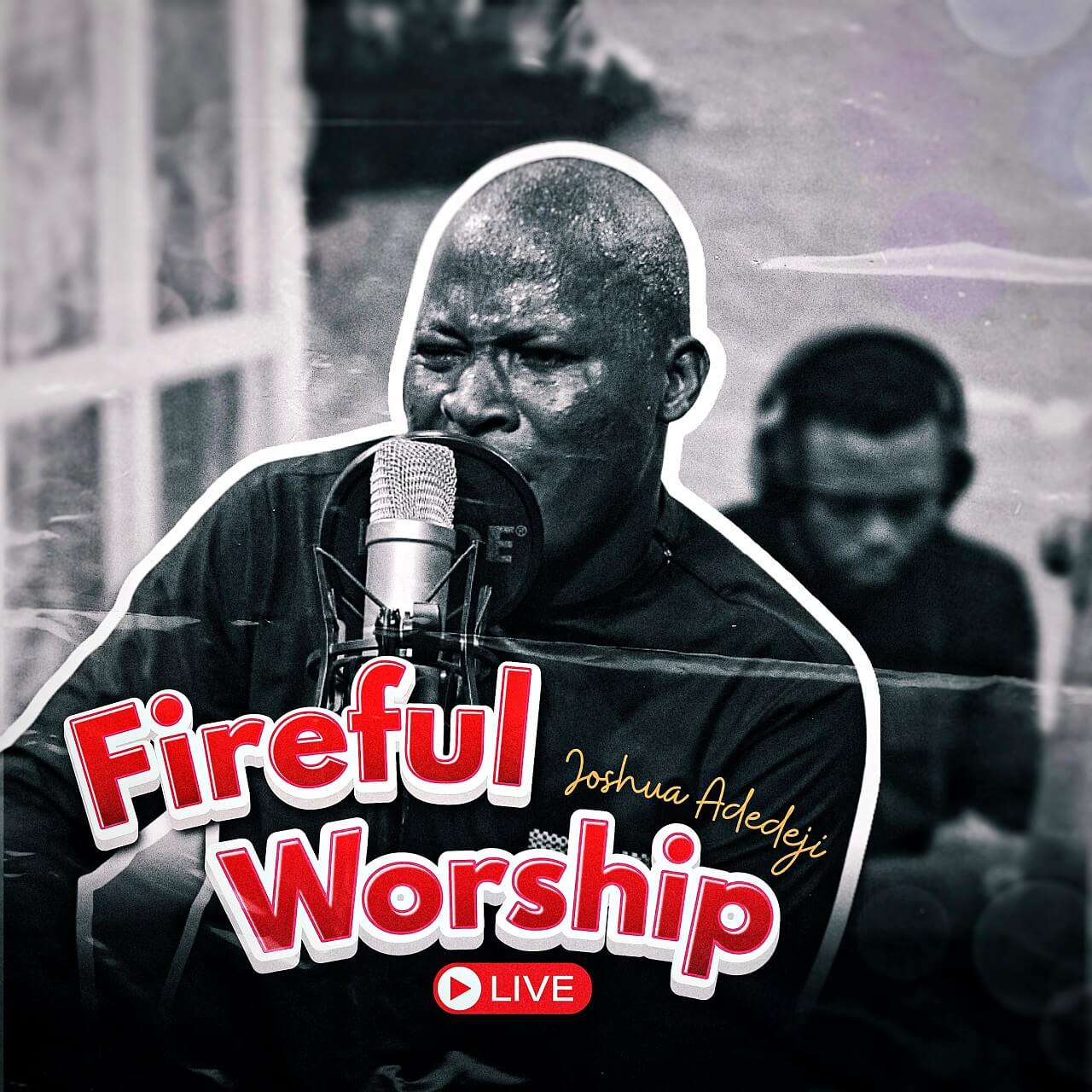 Fireful Worship by Joshua Adedeji