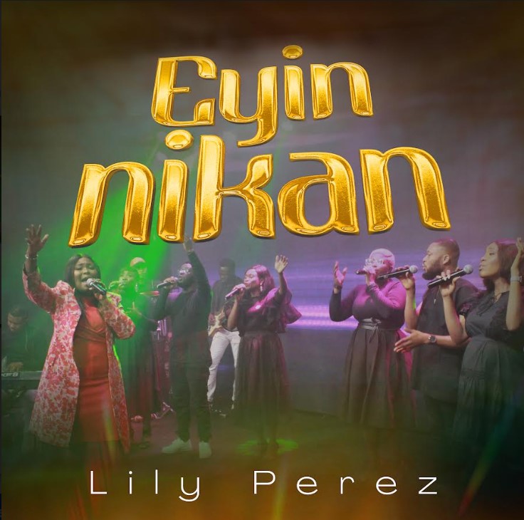 Eyin Nikan_Lily Perez