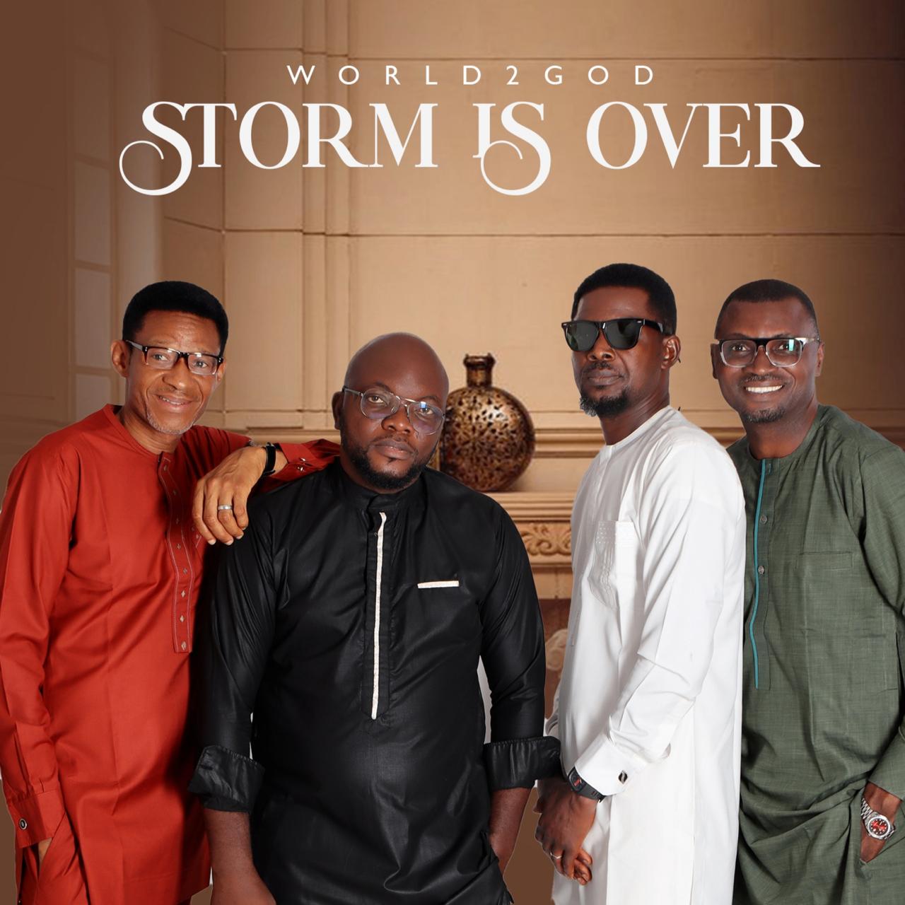 STORM IS OVER- WORLD2GOD