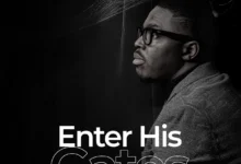 Tosin Daniel - Enter His Gates
